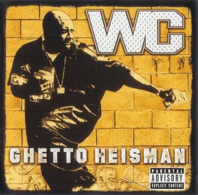 WC - 2002 - Ghetto Heisman