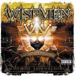 Wisemen – 2007 – Wisemen Approaching