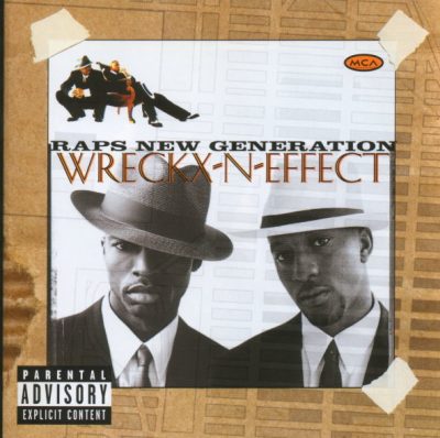 Wreckx-N-Effect - 1996 - Raps New Generation