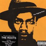 The Roots – 2004 – The Tipping Point