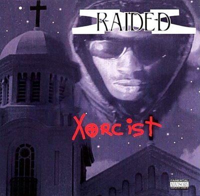 X-Raided - 1995 - Xorcist