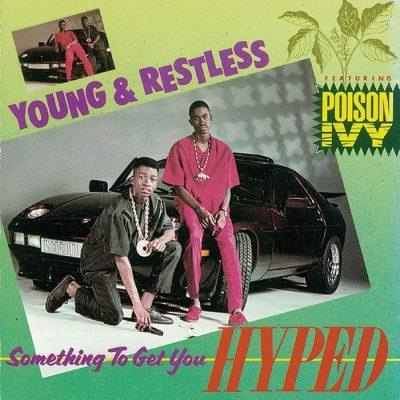 Young & Restless - 1989 - Something To Get You Hyped
