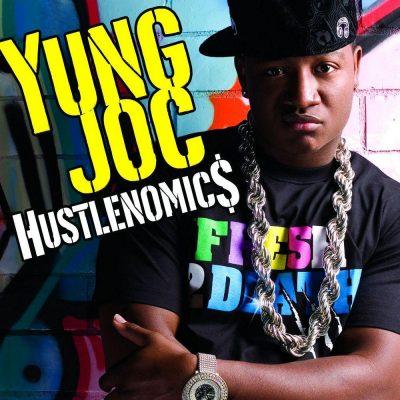 Yung Joc - 2007 - Hustlenomics