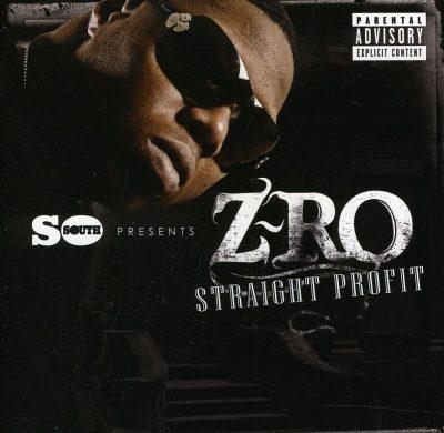 Z-Ro - 2011 - Straight Profit
