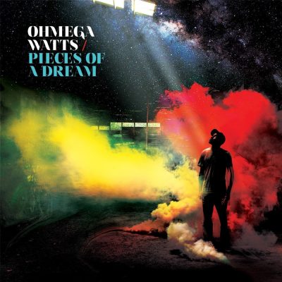 Ohmega Watts - 2013 - Pieces of a Dream