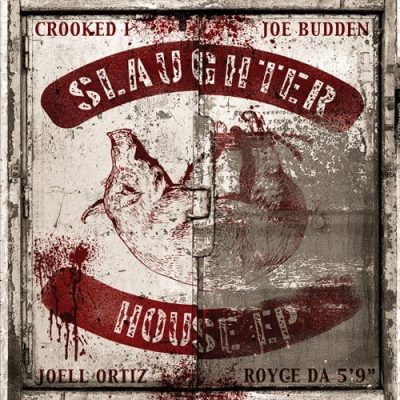 Slaughterhouse - 2011 - The Slaughterhouse EP
