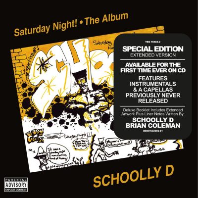 Schoolly D - 1986 - Saturday Night! The Album (2014-Expanded Edition)