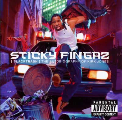 Sticky Fingaz - 2000 - [BlackTrash] The Autobiography Of Kirk Jones