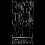 Strong Arm Steady & Statik Selektah – 2012 – Stereotype