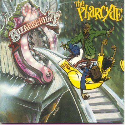 The Pharcyde - 1992 - The Pharcyde (Bizarre Ride II)