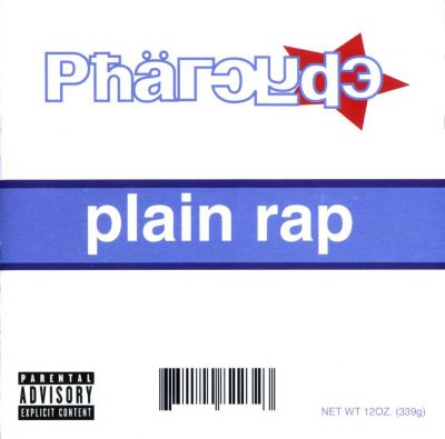 The Pharcyde - 2000 - Plain Rap