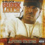 Sheek Louch – 2005 – After Taxes