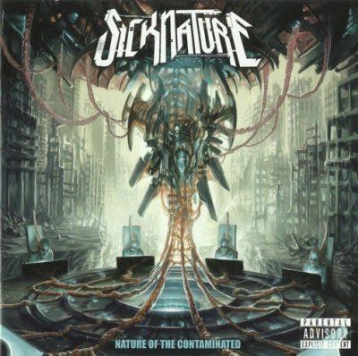 Sicknature - 2013 - Nature of the Contaminated