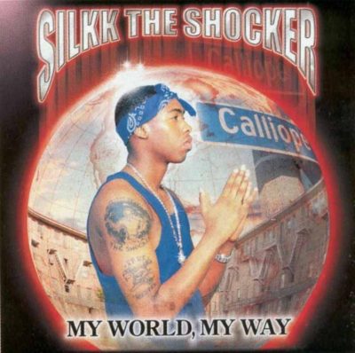 Silkk The Shocker - 2000 - My World, My Way