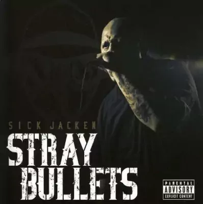 Sick Jacken - Stray Bullets