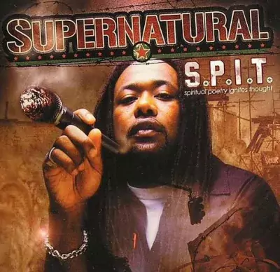 Supernatural - S.P.I.T. (Spiritual Poetry Ignites Thought)