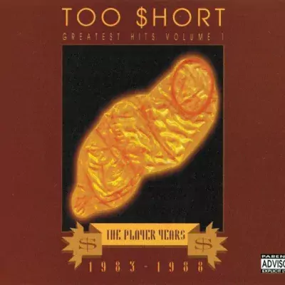 Too Short - Players Years 1983-1988, Vol. 1
