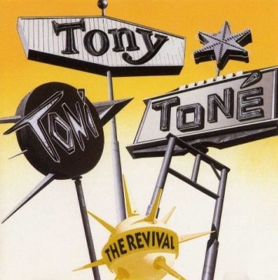 Tony! Toni! Tone! - 1990 - The Revival