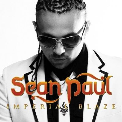 Sean Paul - 2009 - Imperial Blaze