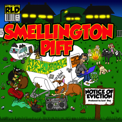 Smellington Piff - 2014 - Notice Of Eviction
