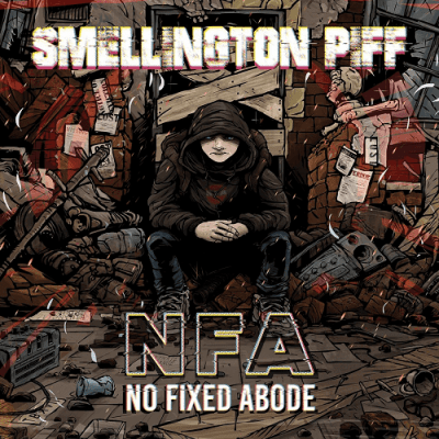 Smellington Piff - 2018 - No Fixed Abode