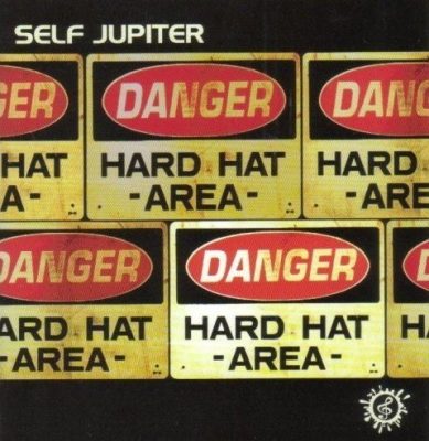 Self Jupiter - 2001 - Hard Hat Area