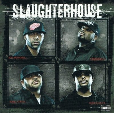 Slaughterhouse - 2009 - Slaughterhouse
