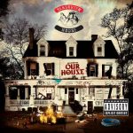 Slaughterhouse – 2012 – Welcome To: Our House (Deluxe Edition)