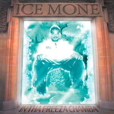 Ice Mone - 1996 - In Tha Freeza Chamba (2021-Remastered)