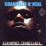 Shaquille O’Neal – 1993 – Shaq Diesel