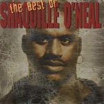 Shaquille O’Neal – 1996 – The Best Of Shaquille O’Neal