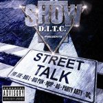 Showbiz – 2005 – Street Talk