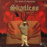 Skanless – 1996 – The Book Of Skanless
