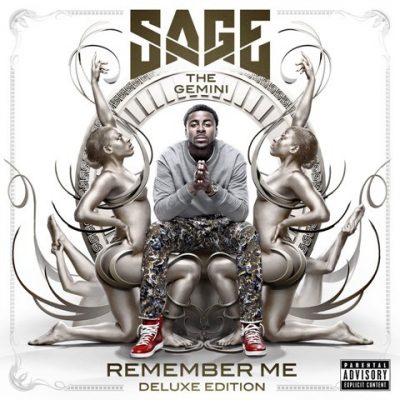 Sage The Gemini - 2014 - Remember Me (Deluxe Edition)