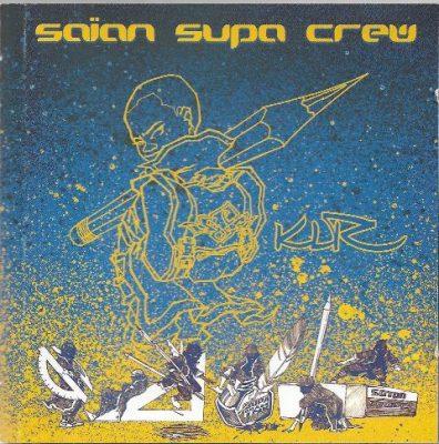 Saian Supa Crew - 1999 - KLR
