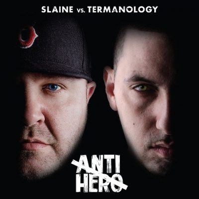 Slaine & Termanology - 2017 - Anti-Hero