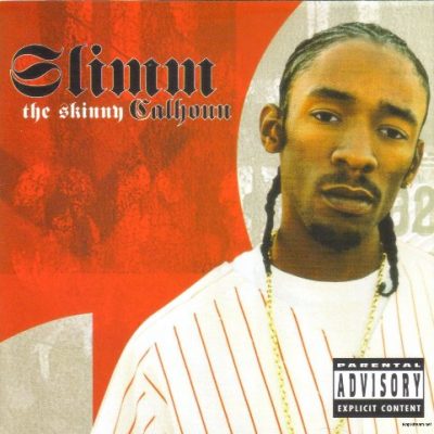 Slimm Calhoun - 2001 - The Skinny