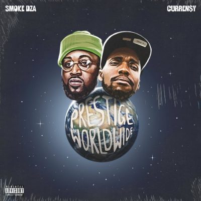 Smoke DZA & Curren$y - 2019 - Prestige Worldwide EP