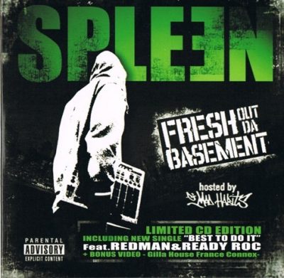 Spleen - 2009 - Fresh Out Da Basement
