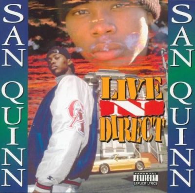 San Quinn - 1995 - Live N Direct