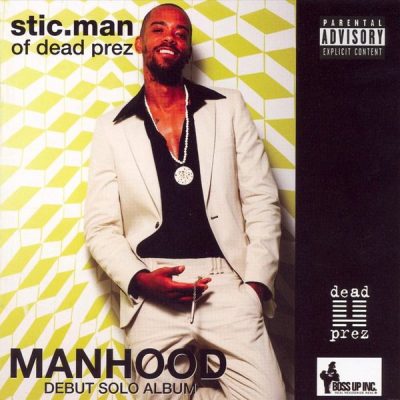 Stic.Man - 2007 - Manhood
