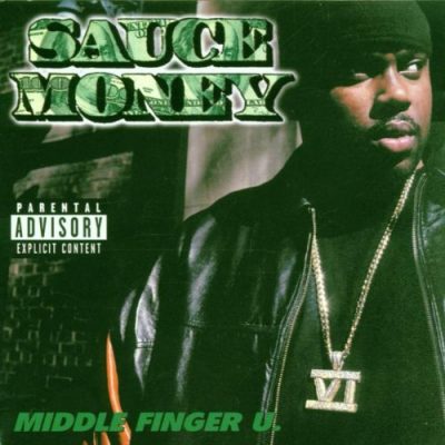 Sauce Money - 2000 - Middle Finger U.