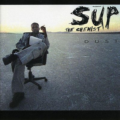 Sup The Chemist - 2000 - Dust