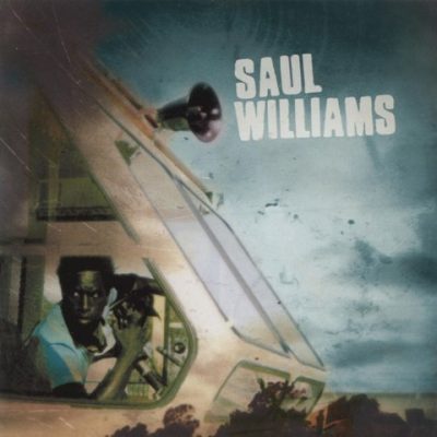 Saul Williams - 2004 - Saul Williams