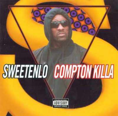 Sweetenlo - 1994 - Compton Killa