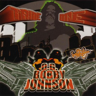 Tame One - 2005 - O.G. Bobby Johnson