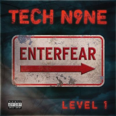 Tech N9ne - 2019 - EnterFear: Level 1 EP