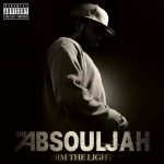 The AbSoulJah – 2014 – Dim The Light