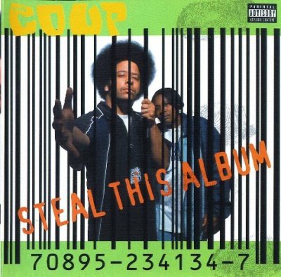 The Coup - 1998 - Steal This Album