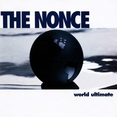 The Nonce - 1995 - World Ultimate